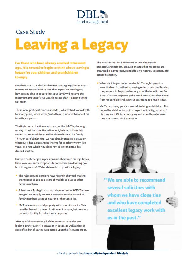 Case Study – Leaving a Legacy